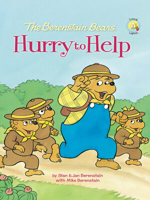 cover image of The Berenstain Bears Hurry to Help